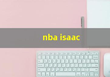 nba isaac